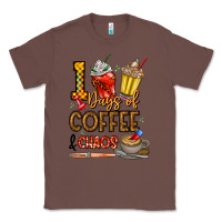 Chestnut 100. Days Of Coffee  Chaos Classic Tee - CowhideDigitalArt