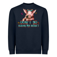 Navy don't go bacon my heart Heavyweight Sweatshirt - CowhideDigitalArt