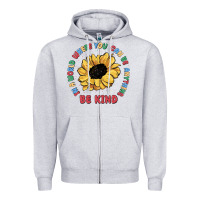 Heather Grey in a world where you can be anything be kind Zipper Hoodie - MaliasSmallBusiness