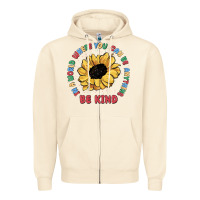 Sandshell in a world where you can be anything be kind Zipper Hoodie - MaliasSmallBusiness