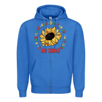True Royal in a world where you can be anything be kind Zipper Hoodie - MaliasSmallBusiness