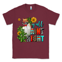 Burgundy y'all aint right Classic Tee - AdoDesignShop