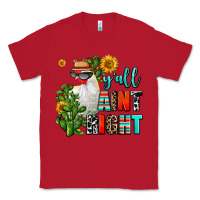 Red y'all aint right Classic Tee - AdoDesignShop