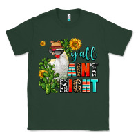 Sports Green y'all aint right Classic Tee - AdoDesignShop