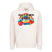 Pale Pink back to school hello fourth grade 3200x2400 Premium Hoodie - AdoDesignShop