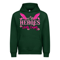 Forest Green Not all heroes wear capes Cancer Awareness Urban Hoodie - HowdyJamesFarm