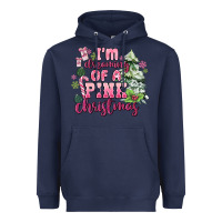 Navy im dreaming of a pink christmas Heavyweight Hoodie - MaliasSmallBusiness