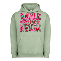 Pigment Oil Green Call me never Valentine's Day Urban Hoodie - HowdyJamesFarm