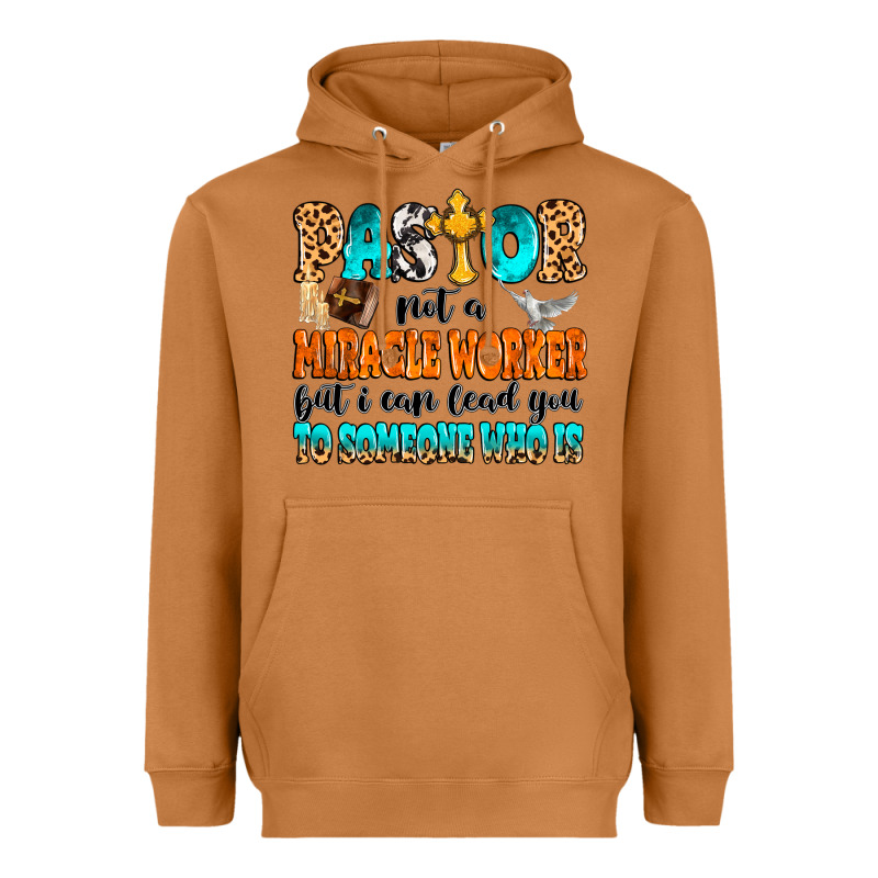 Pastor Not A Miracle Worker Heavyweight Hoodie by MaliasSmallBusiness | Teevron