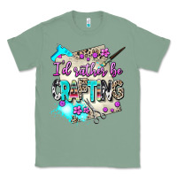 Sage i d rather be crafting Classic Tee - AdoDesignShop