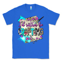 True Royal i d rather be crafting Classic Tee - AdoDesignShop