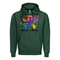 Sports Green we believe in miracles fight cancer in all colors Zipper Hoodie - MaliasSmallBusiness