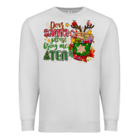 Dove Grey deer santa please bring me tea Premium Sweatshirt - MaliasSmallBusiness