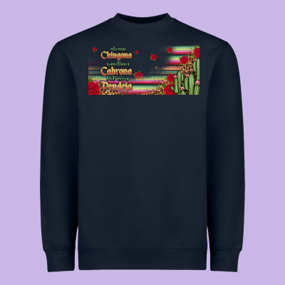 Always Chingona 16oz Libbey Cup Heavyweight Sweatshirt Designed By Hra Design Shop
