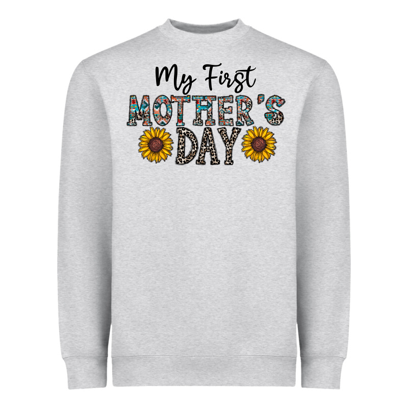 My First Mother's Day Heavyweight Sweatshirt by CowhideDigitalArt | Teevron