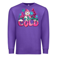 Purple im so freaking cold pink christmas snowman Premium Sweatshirt - MaliasSmallBusiness