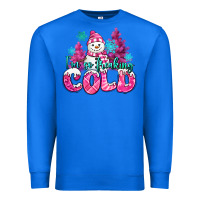 True Royal im so freaking cold pink christmas snowman Premium Sweatshirt - MaliasSmallBusiness