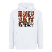 White holly jolly teacher Heavyweight Hoodie - MaliasSmallBusiness