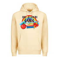 Pina Colada back to school hello sixth grade 3200x2400 Premium Hoodie - AdoDesignShop