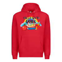 Red back to school hello sixth grade 3200x2400 Premium Hoodie - AdoDesignShop