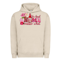 Pigment French Oak Be kind gnome matter what Valentine's Day Urban Hoodie - HowdyJamesFarm