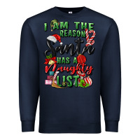Navy i am the reason santa has a naughty list Premium Sweatshirt - MaliasSmallBusiness