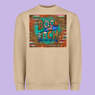 Boom Bitch Get Out The Way Heavyweight Sweatshirt Designed By Hra Design Shop