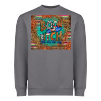 Storm boom bitch get out the way Heavyweight Sweatshirt - HRA Design Shop