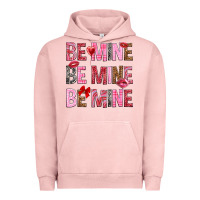 Pigment Salmon Be mine be mine be mine Valentine's Day Urban Hoodie - HowdyJamesFarm