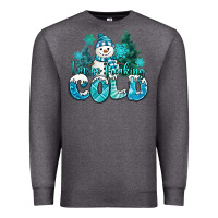 Charcoal Heather im so freaking cold snowman Premium Sweatshirt - MaliasSmallBusiness