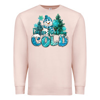 Pale Pink im so freaking cold snowman Premium Sweatshirt - MaliasSmallBusiness