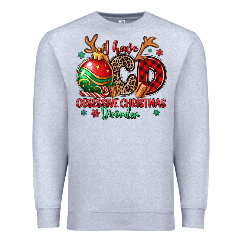 I Have Ocd Obsessive Christmas Disorder Premium Sweatshirt by MaliasSmallBusiness | Teevron