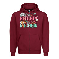 Burgundy no bitchin in my kitchin Zipper Hoodie - MaliasSmallBusiness