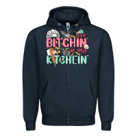 Navy no bitchin in my kitchin Zipper Hoodie - MaliasSmallBusiness
