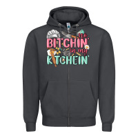 Smoke no bitchin in my kitchin Zipper Hoodie - MaliasSmallBusiness