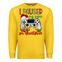 Lemon i paused my game for christmas Premium Sweatshirt - MaliasSmallBusiness
