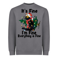 Storm It's Fine I'am Fine Everything Is Fine Heavyweight Sweatshirt - FaDigitalArtStudio
