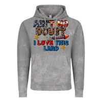 Cloud Rock Ain't no doubt i love this land 4th of july Vintage Hoodie - CowGirlArtShop