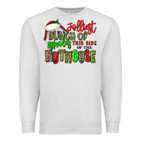 Oatmeal Heather jolliest bunch of assholes this side of the nuthou Premium Sweatshirt - MaliasSmallBusiness