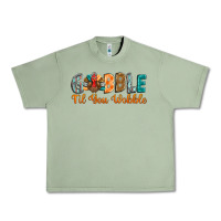 Oil Green gobble till you wobble Urban Heavy Tee - BarkalooDesign