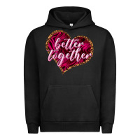 Pigment Black Better together Valentine's Day Urban Hoodie - HowdyJamesFarm