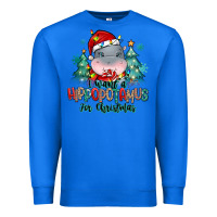 True Royal i want a hippopotamus for christmas Premium Sweatshirt - MaliasSmallBusiness