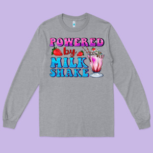 Powered By Milkshake Long Sleeve Tee Designed By Adodesignshop