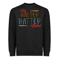 Black hey batter batter batter Heavyweight Sweatshirt - CowhideDigitalArt