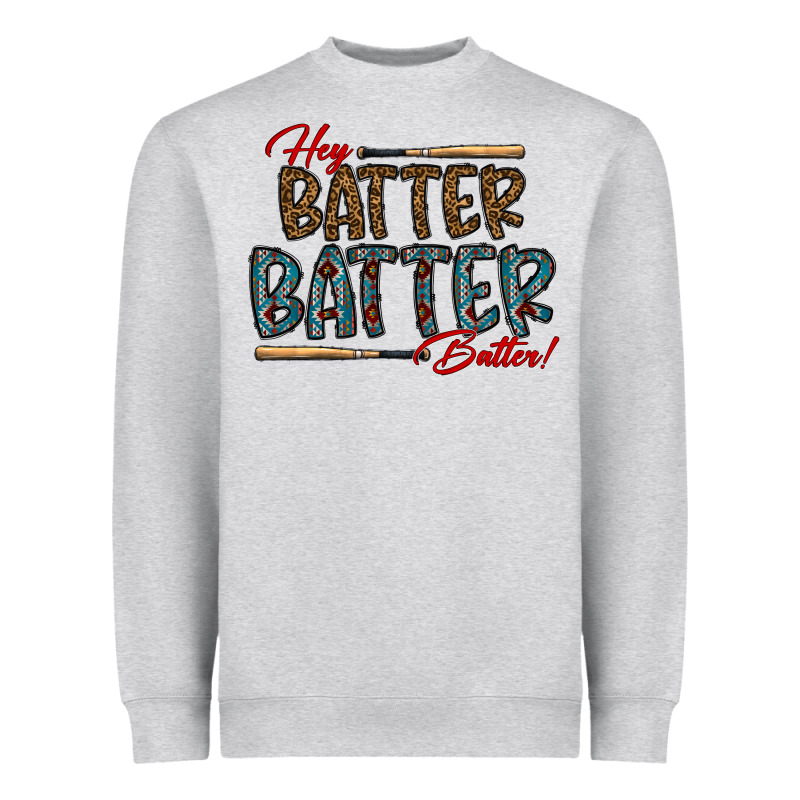 Hey Batter Batter Batter Heavyweight Sweatshirt by CowhideDigitalArt | Teevron