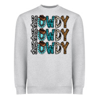 Howdy Howdy Howdy Heavyweight Sweatshirt | Teevron