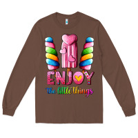 Chestnut enjoy the little things Long Sleeve Tee - AdoDesignShop