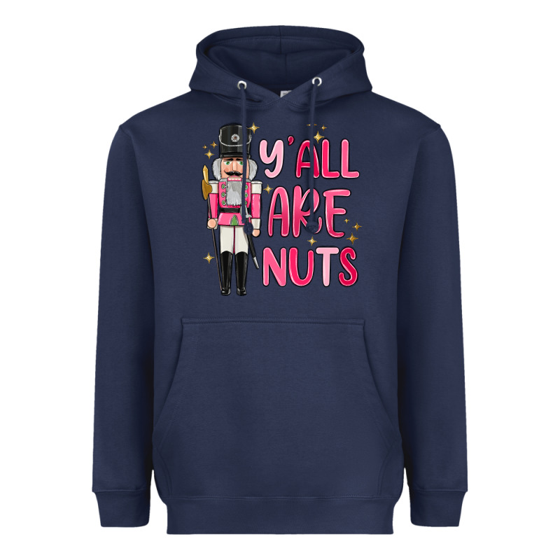 Yall Are Nuts Heavyweight Hoodie by MaliasSmallBusiness | Teevron
