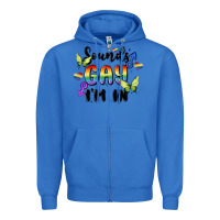 True Royal sounds gay i'm in Zipper Hoodie - MaliasSmallBusiness