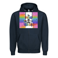 Be Proud Of Who You Are Zipper Hoodie | Teevron